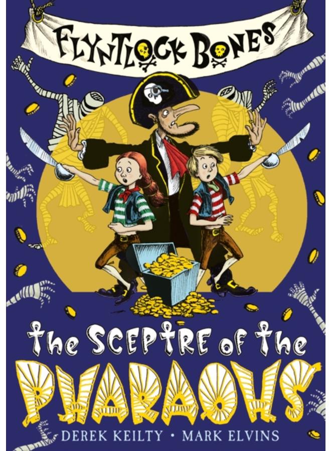 Flyntlock Bones : The Sceptre of the Pharaohs : 1