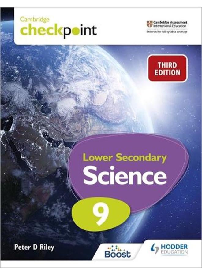 Cambridge Checkpoint Lower Secondary Science Students Book 9 Third Edition Ed 3