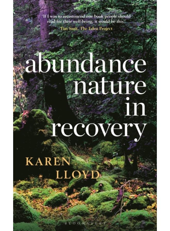 Abundance : Nature in Recovery 