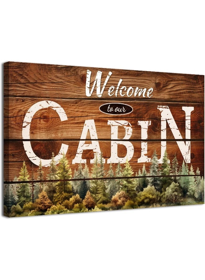 sunfrower Farmhouse Cabin Wall Art Living Room Rustic Welcome Sign Pictures Wall Decor Nature Pine Trees Forest Brown Woodsy Grain Canvas Prints Lodge Woodland Painting Nursery Bedroom Home Decoration 12x16in - Image 1