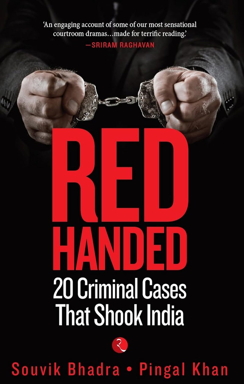 Red-Handed: 20 Criminal Cases That Shook India  - Image 1