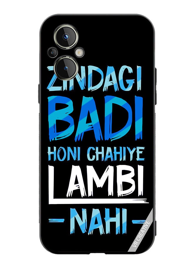 VR CREATIVE Protective Case Cover For OnePlus Nord N20 5G Zindagi Badi Honi Chahilye Lambi -Nahi- Quots Design Multicolour - Image 1