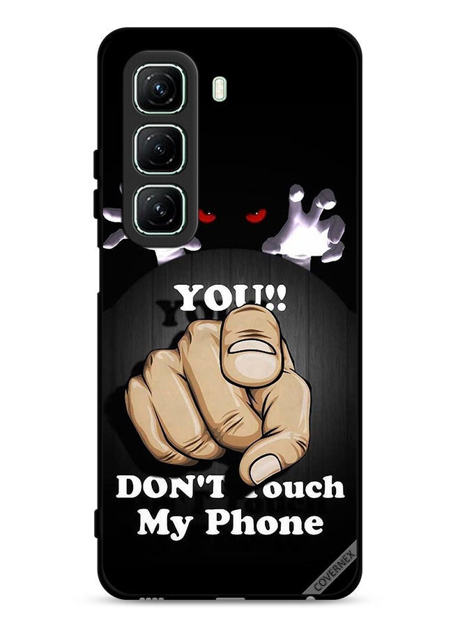 Covernex Infinix Hot 50 5G Protective Case Cover You Don't Touch My Phone  - Image 1