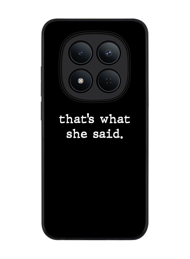 For Xiaomi Redmi Note 15 Pro 5G Case,Slim fit Camera Protection, Shockproof Thin Phone cover  - That’s what she said