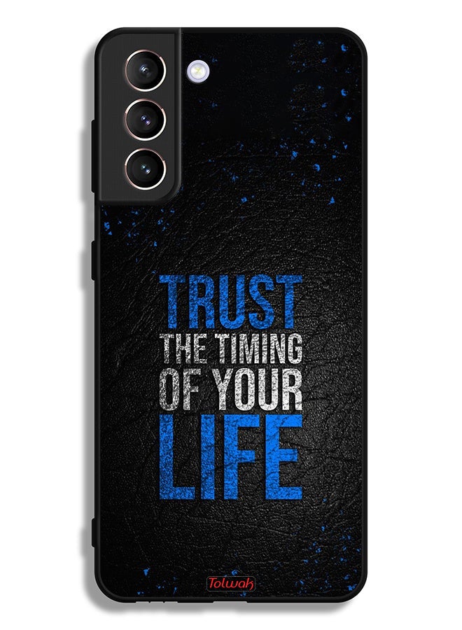 Tolwak Samsung Galaxy S21 Plus 5G Protective Case Cover Trust The Timing Of Your Life - Image 3
