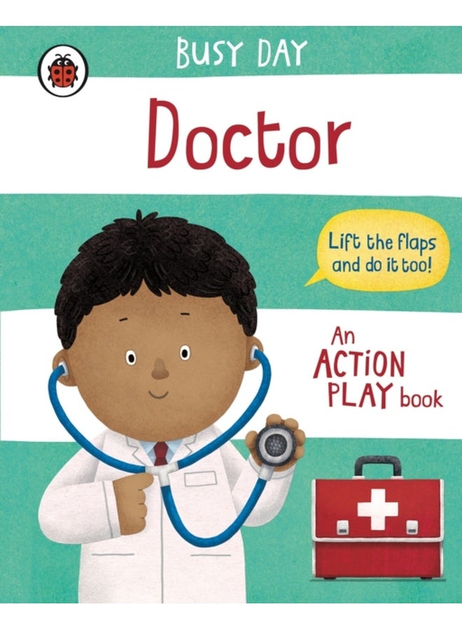 Busy Day: Doctor : An action play book