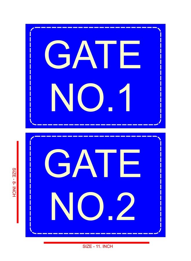 Good Print Zone : Gate Number Sign Board for Gate Size 8"X.11" Inch, 5mm Thick Sunboard Waterproof (GATE 1-2) - Image 2
