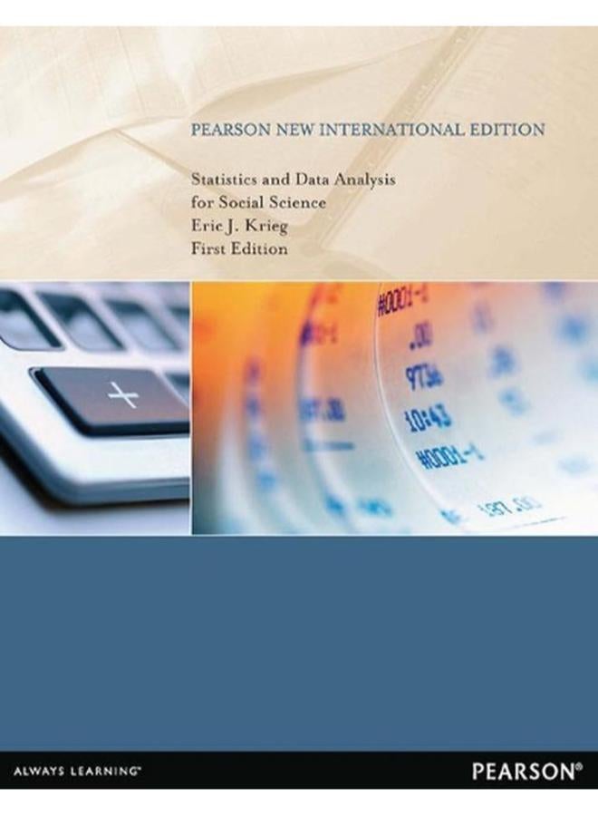 Statistics and Data Analysis for Social Science PNIE  plus MySearchLab without eText  Pearson New International Edition  Ed   1 
