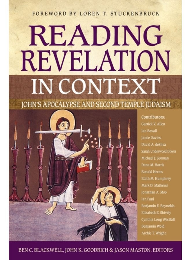 Reading Revelation in Context John s Apocalypse and Second Temple Judaism - Paperback