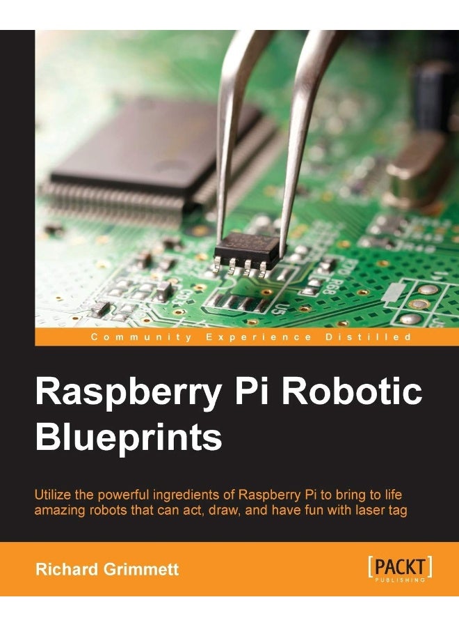 Raspberry Pi Robotic Blueprints