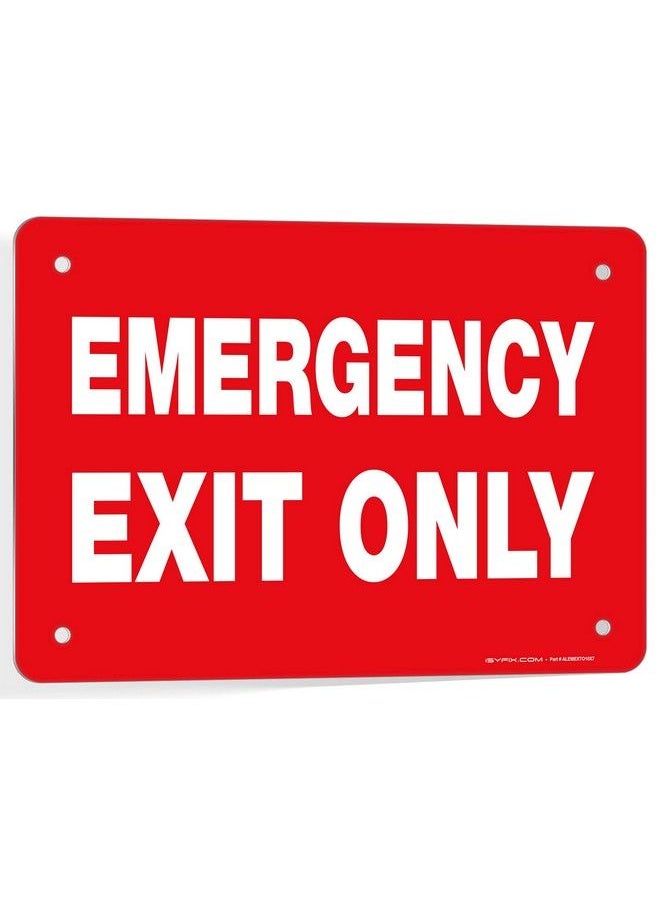 iSYFIX - Emergency Exit Only Signs 1 Pack 10X7 Inch 100% Rust Free .040 Aluminum Signs Laminated For Ultimate Uv Weather Scratch Water And Fade Resistance Indoor And Outdoor - Image 1