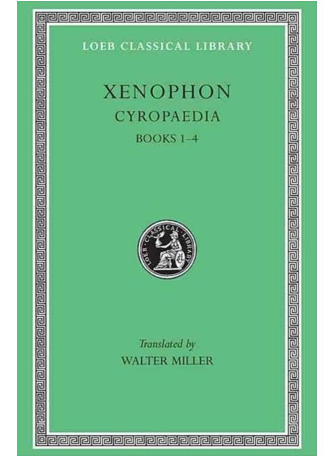 Cyropaedia, Volume I : Books 1???4 