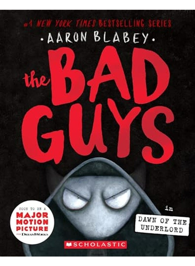 The Bad Guys In Dawn Of The Underlord The Bad Guys #11 By Blabey, Aaron Paperback