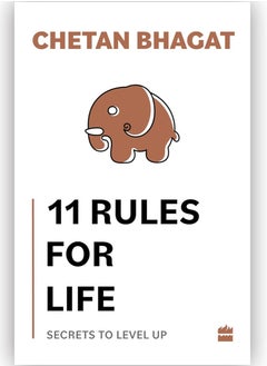 11 Rules For Life : Secrets to Level Up