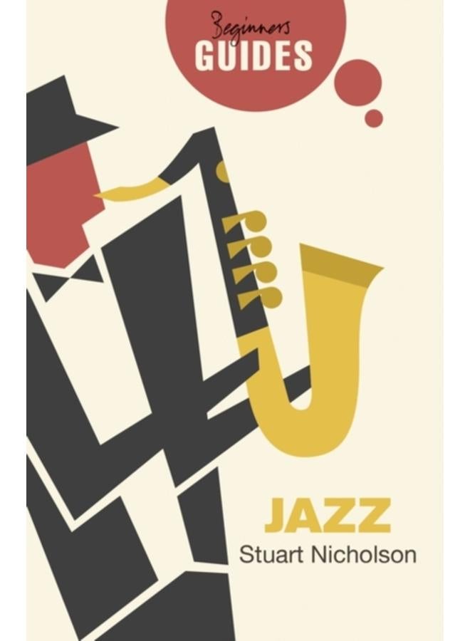Jazz : A Beginner's Guide