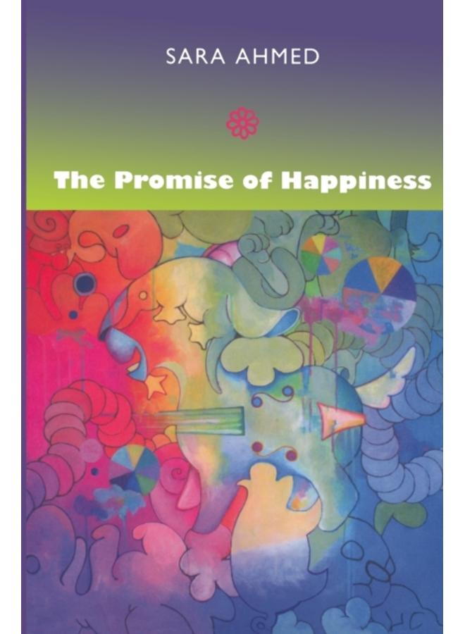 The Promise of Happiness