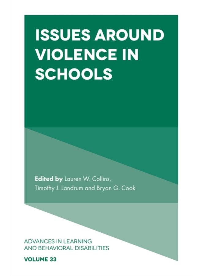 Issues Around Violence in Schools - Hardback