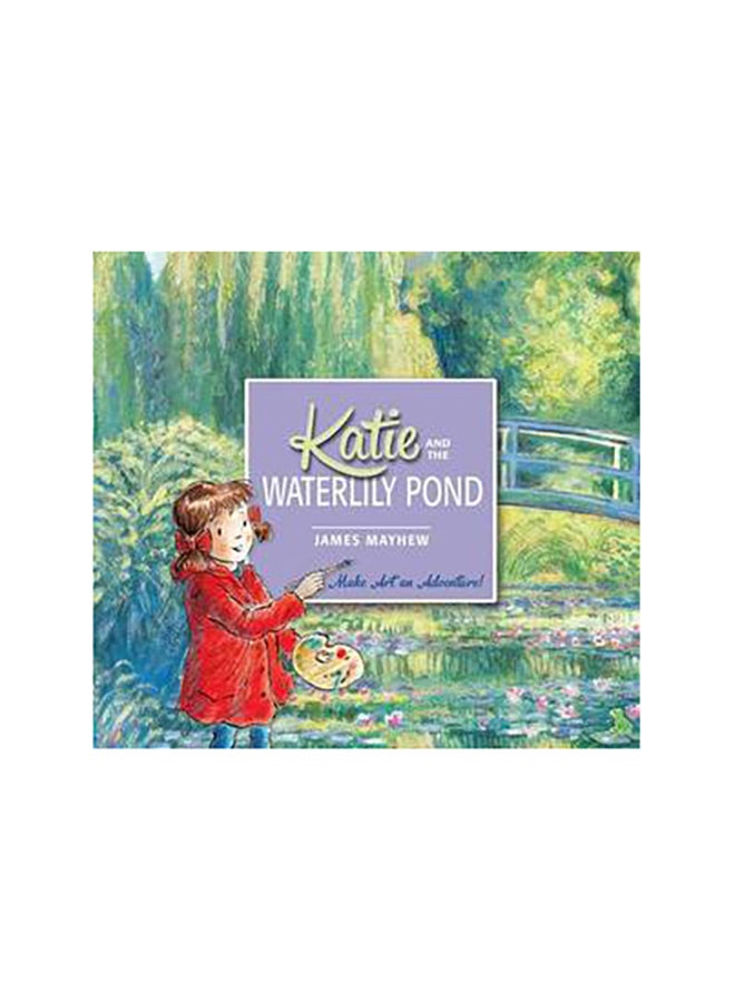 Katie And The Waterlily Pond
