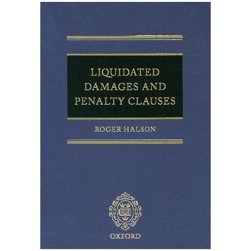 Liquidated Damages and Penalty Clauses