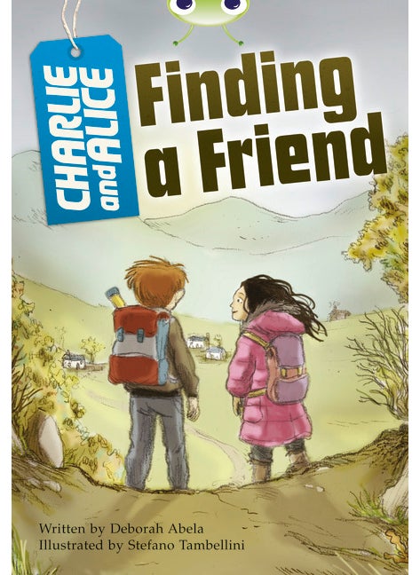 Bug Club Independent Fiction Year 4 Grey A Charlie and Alice Finding A Friend