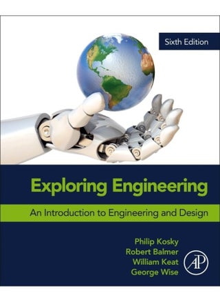 Exploring Engineering: An Introduction to Engineering and Design - pzsku/Z1E4D100176F0072D863DZ/45/_/1741859062/f86cc445-dab2-4d90-9dec-8bb255889a29