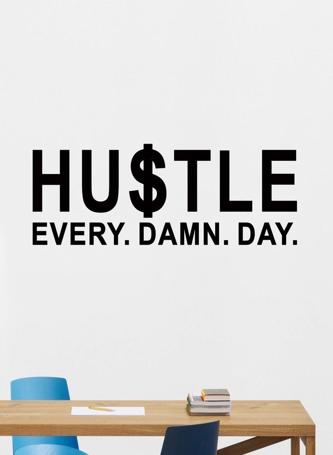 AnFigure Inspirational Quotes Wall Stickers for Office: Motivational Gym School Classroom Garage Bedroom Living Room Vinyl Art Wall Decals - Hustle Every Damn Day 25" X 7" - Image 4