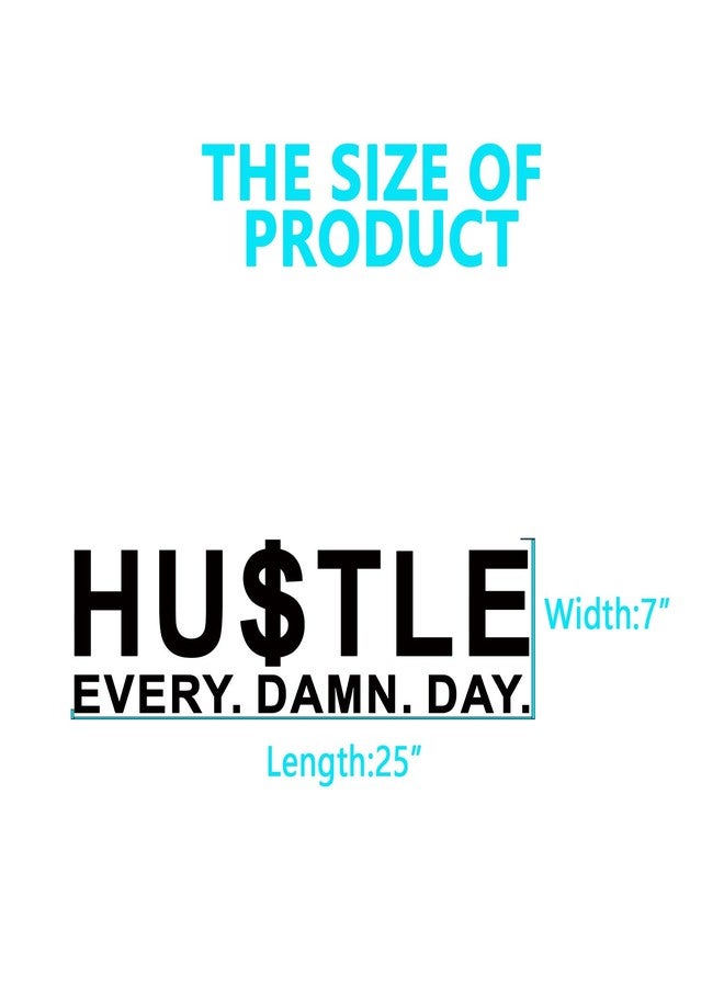 AnFigure Inspirational Quotes Wall Stickers for Office: Motivational Gym School Classroom Garage Bedroom Living Room Vinyl Art Wall Decals - Hustle Every Damn Day 25" X 7" - Image 3