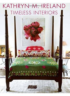 Timeless Interiors Kathryn M. Ireland