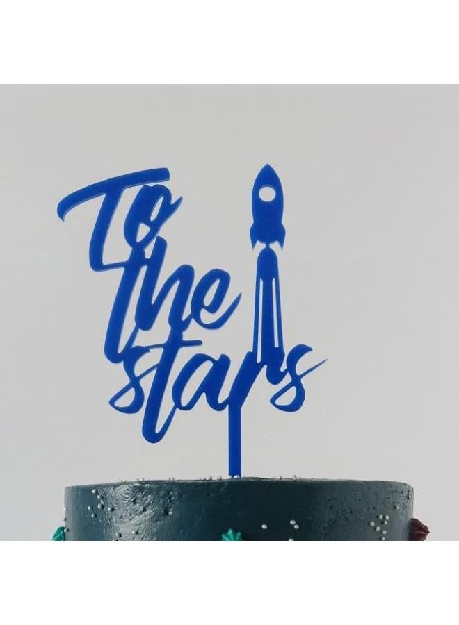 To The Stars Cake Topper