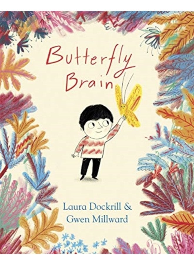 Butterfly Brain - Hardback