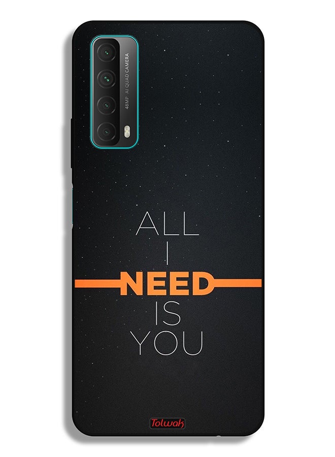 Tolwak Huawei Y7a Protective Case Cover All I Need Is You - Image 2