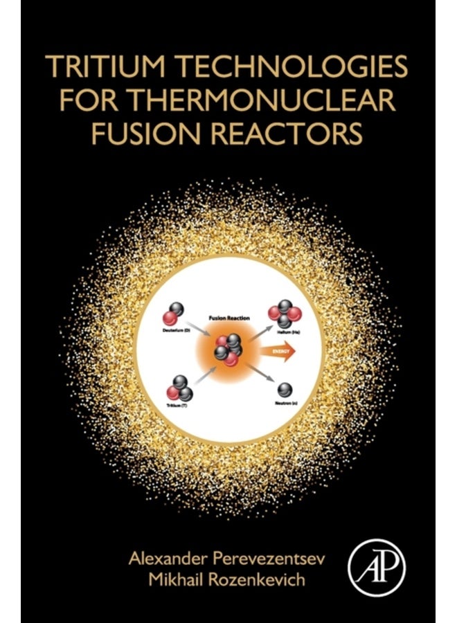 Tritium Technologies for Thermonuclear Fusion Reactors
