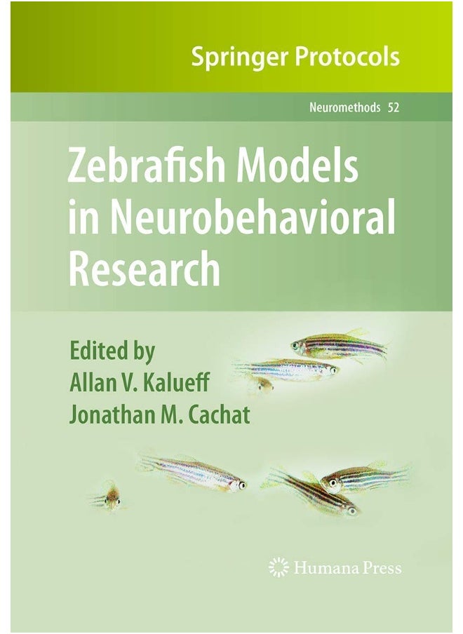 Zebrafish Models in Neurobehavioral Research 