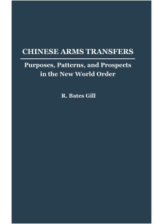 BY Chinese Arms Transfers: Purposes, Patterns, and Prospects in the New World Order - pzsku/Z1E63FF6AEC2E3BF0C090Z/45/_/1733823975/d5ef574a-6e81-466a-b820-1681bd64dbbc