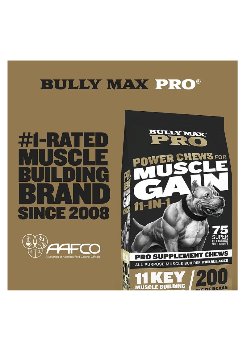 BULLY MAX - Pro Series High Protein 11-in-1 Muscle Gain Power Chews 75 pcs 300g - Image 1