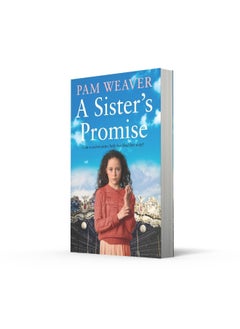 A Sister’s Promise: From the Sunday Times bestselling author comes a heart-warming and gripping new historical family saga to get lost in this summer - pzsku/Z1E6E4CDDDCA5C507B793Z/45/_/1741068980/16885ccd-916b-429d-85ac-da4ffe03dfbe