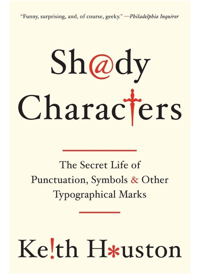 null - Shady Characters: The Secret Life of Punctuation, Symbols, and Other Typographical Marks - Image 1