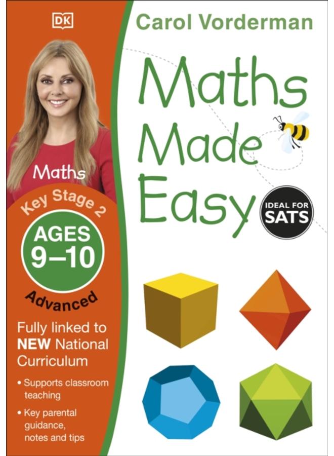 Maths Made Easy: Advanced, Ages 9-10 (Key Stage 2) : Supports the National Curriculum, Maths Exercise Book 