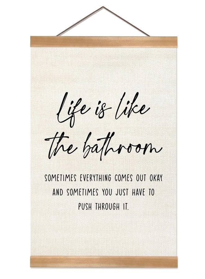 ZTGDA Funny Bathroom Decor Wall Art,Life is Like The Bathroom Canvas Poster, Restroom Humor Sign, Inspirational Hanging Wall Art Print for Toilet, Guest Bathroom, Powder Room(Life is like) - Image 1