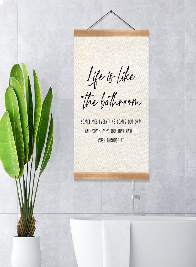 ZTGDA Funny Bathroom Decor Wall Art,Life is Like The Bathroom Canvas Poster, Restroom Humor Sign, Inspirational Hanging Wall Art Print for Toilet, Guest Bathroom, Powder Room(Life is like) - Image 5