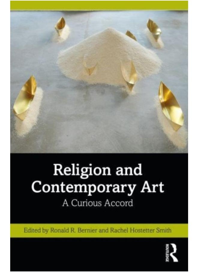 Religion and Contemporary Art : A Curious Accord 