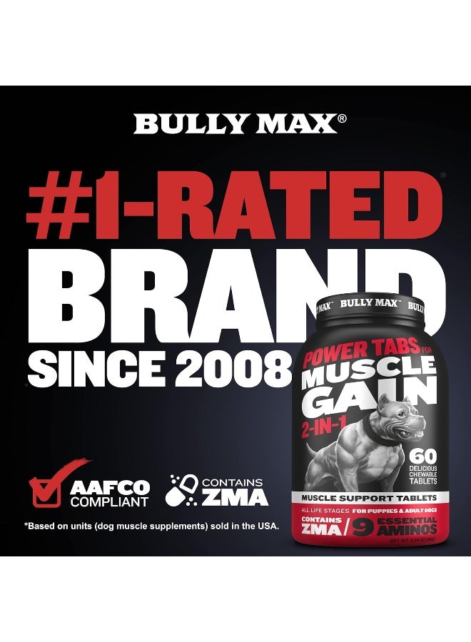 Bully Max 2-in-1 Muscle Builder Power Tabs for Puppies & Adult Dogs - Puppy & Dog Vitamins for Muscle Gain & Growth - Multivitamin Supplements for All Breeds & Ages - 30 Chewable Tablets - Image 3