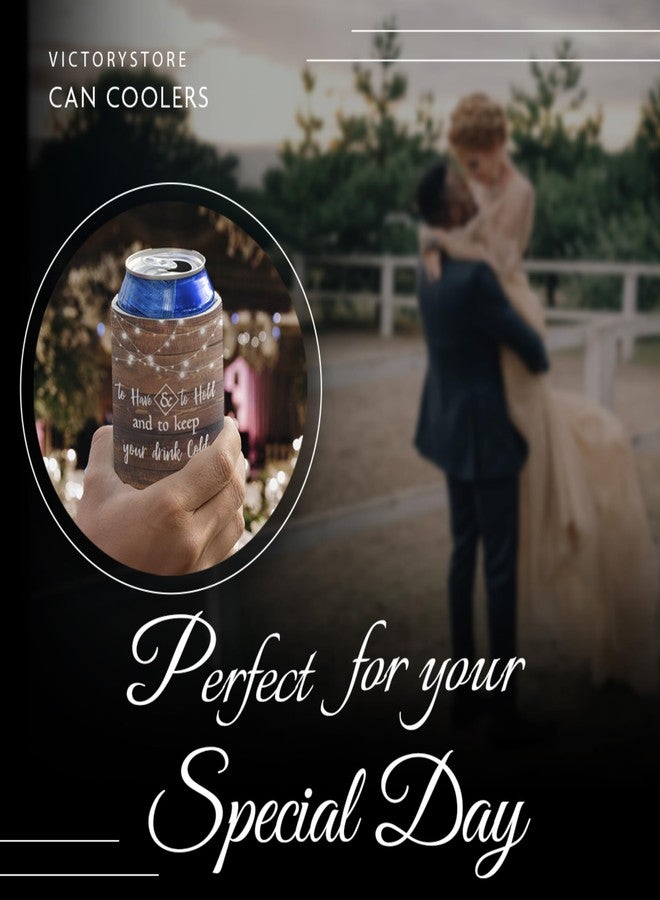 VictoryStore 52-Pack Wedding Can Coolers - Love Laughter and Happily Ever After - To Have and To Hold - Rustic Wood Grain Wedding Favors - Includes Bride & Groom Sleeves - 12-16 oz Can Sleeves - Image 3