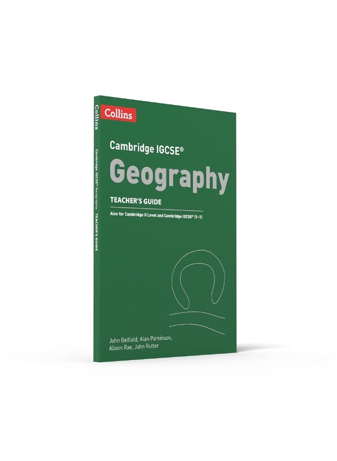 Collins Cambridge IGCSE™ Geography Teacher Guide