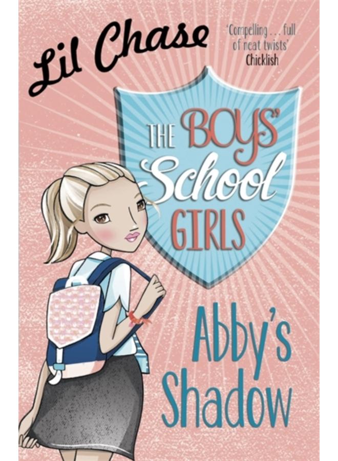 The Boys' School Girls: Abby's Shadow
