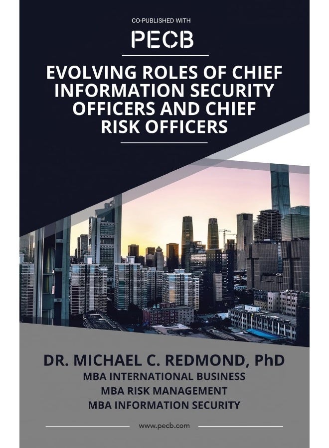 Booklocker.com Evolving Roles of Chief Information Security Officers and Chief Risk Officers
