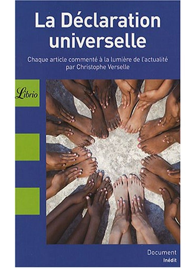 La Dã©Claration Universelle Des Droits De Lhomme  Chaque Article Commentã© Ã  La Lumiã¨Re De Lactuali