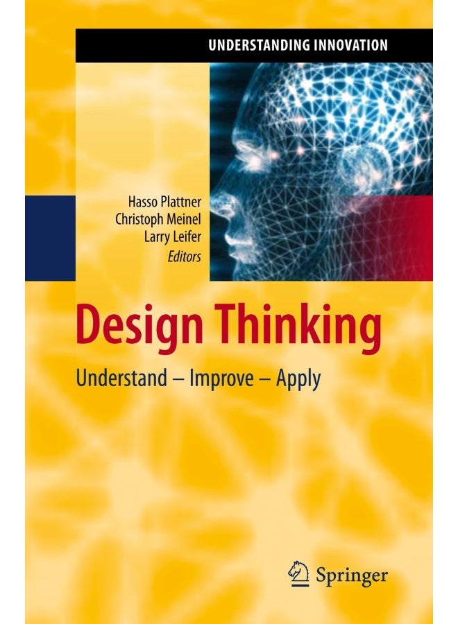 Design Thinking: Understand - Improve - Apply