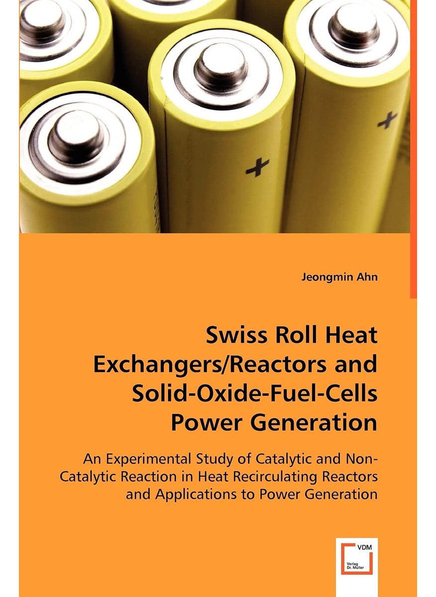 Swiss Roll Heat Exchangers/Reactors and Solid-Oxide-Fuel-Cells Power Generation  - Image 1