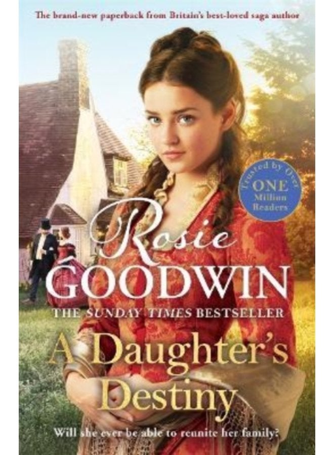 A Daughter s Destiny The heartwarming family tale from Britain s best loved saga author - Paperback